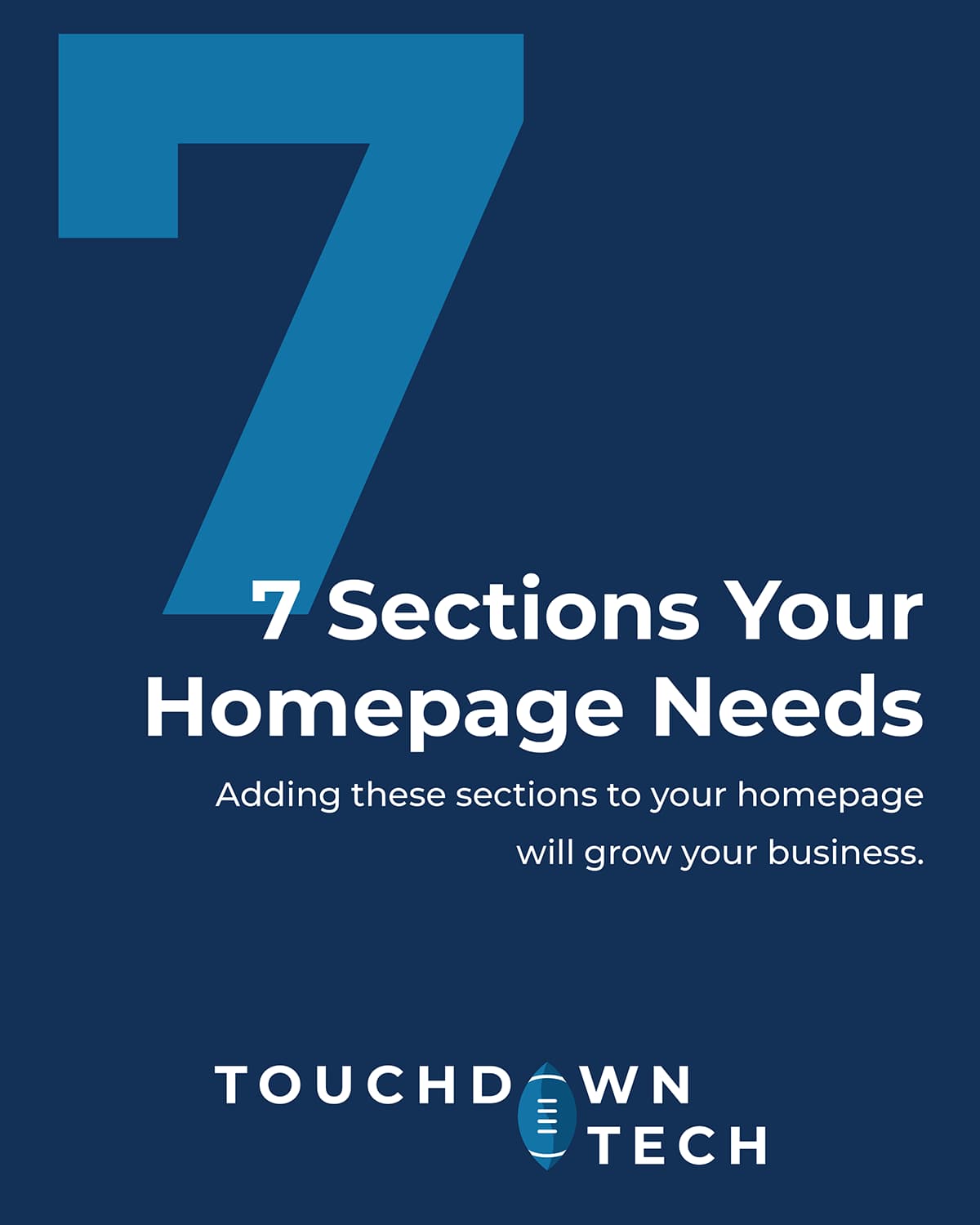 7 Sections Your Homepage Needs
